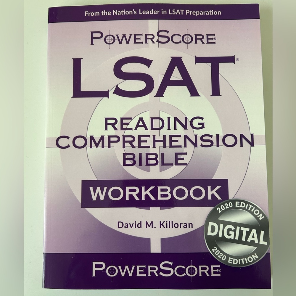 LSAT Reading Comprehension Bible Workbook (PowerScore / David M. Killoran)